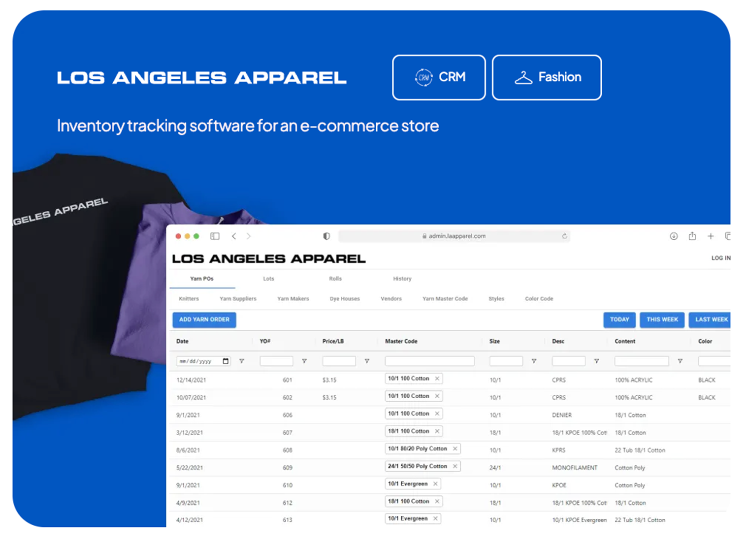 Los Angeles Apparel inventory tracking dashboard showing yarn purchase order navigation tabs and add order options
