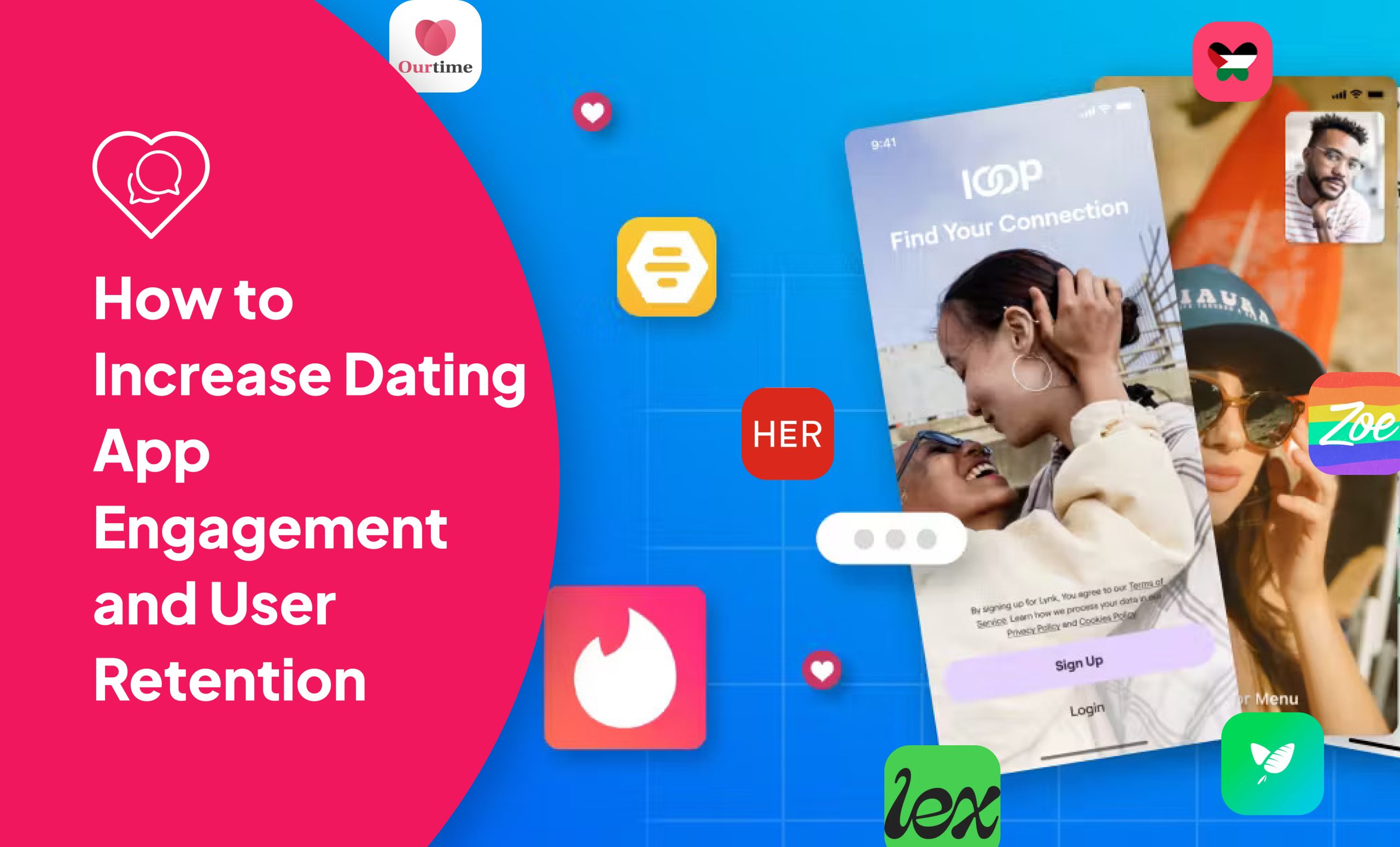 How to Increase Dating App Engagement and User Retention