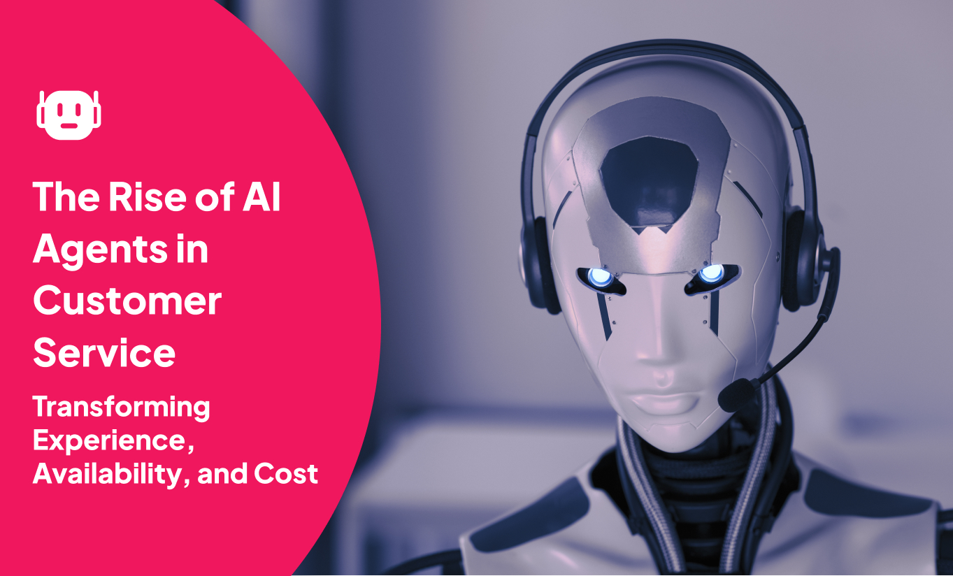 The Rise of AI Agents in Customer Service