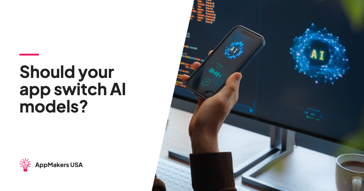 Developer testing an AI app on a laptop, with the headline &ldquo;Should your app switch AI models?&rdquo;